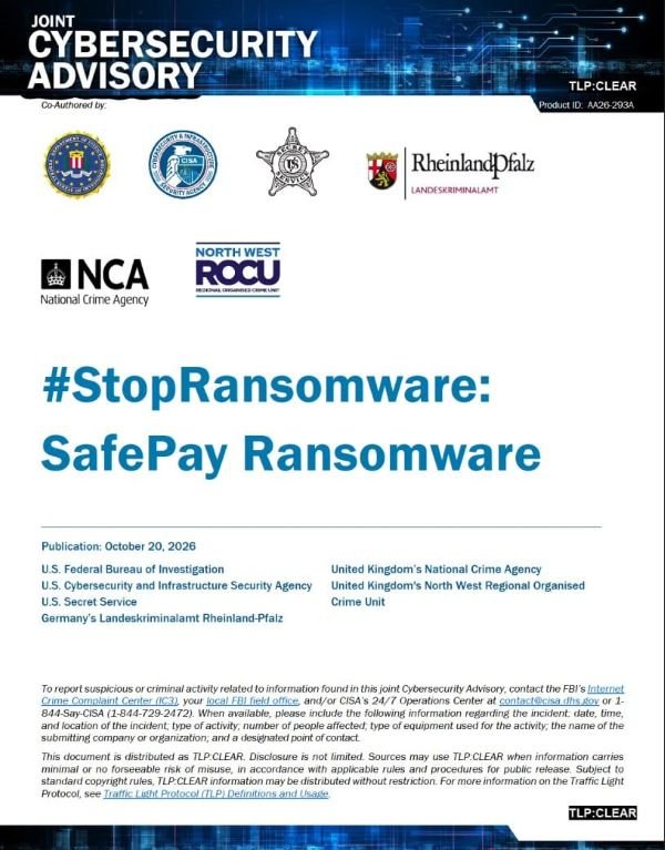 FBI and CISA Warn of SafePay Ransomware Attacks Affecting More Than 600 Victims